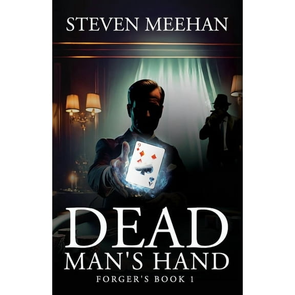 Dead Man's Hand: Forger's Book 1, (Paperback)