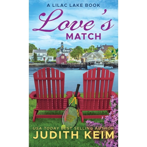 Love's Match: A Lilac Lake Book, (Hardcover)