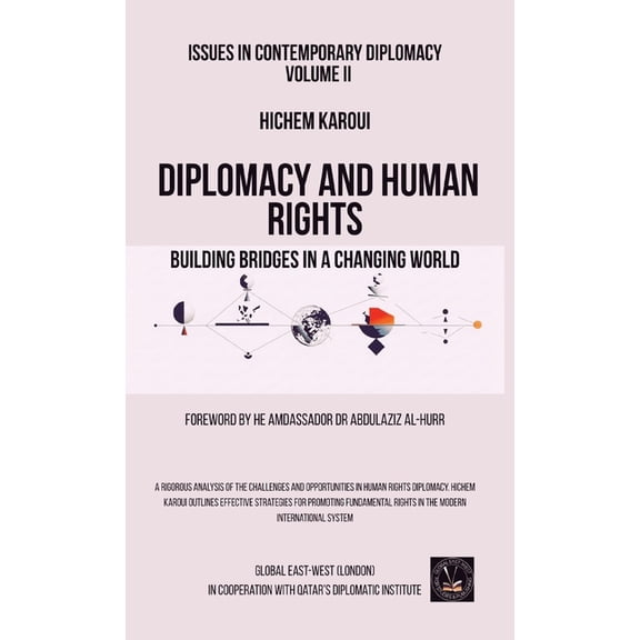 Issues in Contemporary Diplomacy Issues in Contemporary Diplomacy (II): Building Bridges in a Changing World, Book 2, (Hardcover)