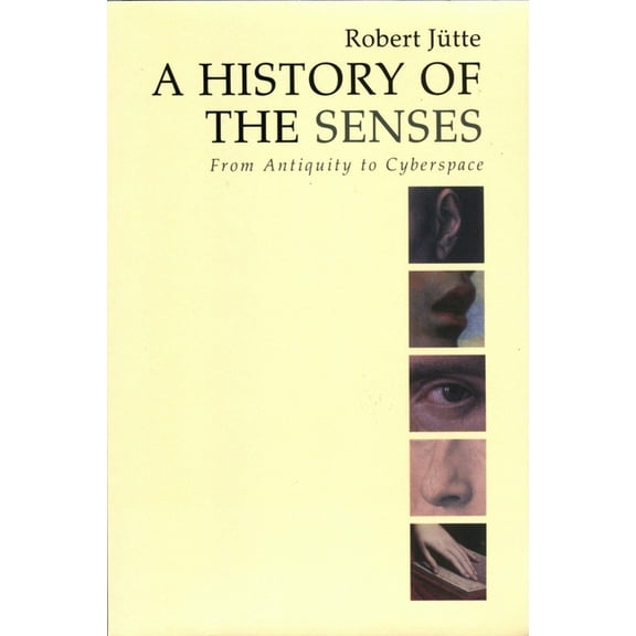 A History of the Senses (Paperback)