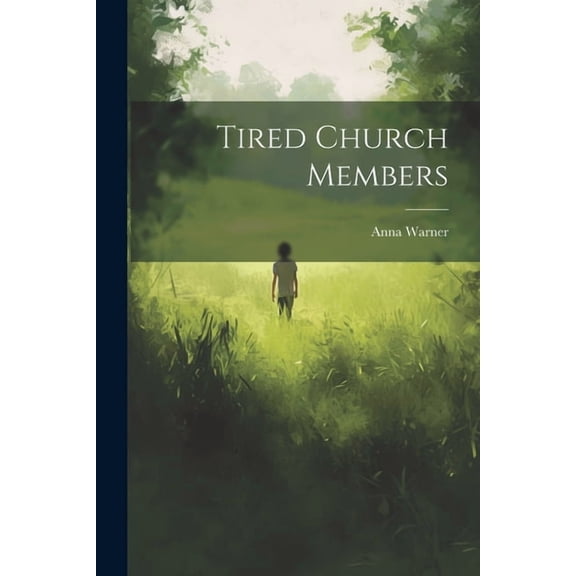Tired Church Members (Paperback)