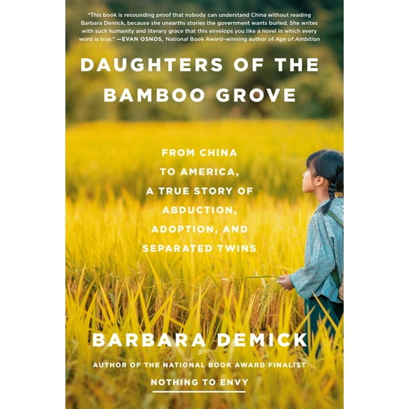 Daughters of the Bamboo Grove: From China to America, a True Story of Abduction, Adoption, and Separated Twins, (Hardcover)