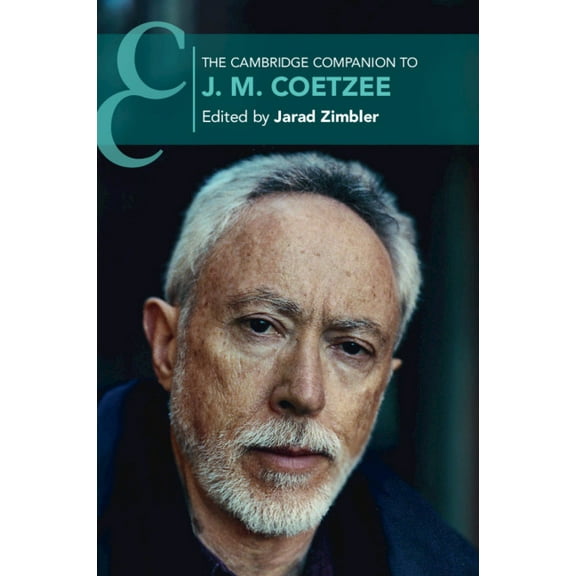 Cambridge Companions to Literature The Cambridge Companion to J. M. Coetzee, (Paperback)
