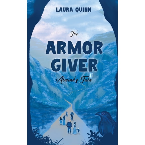 The Armor Giver: Alwind's Tale, (Paperback)