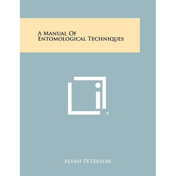 A Manual of Entomological Techniques (Paperback)
