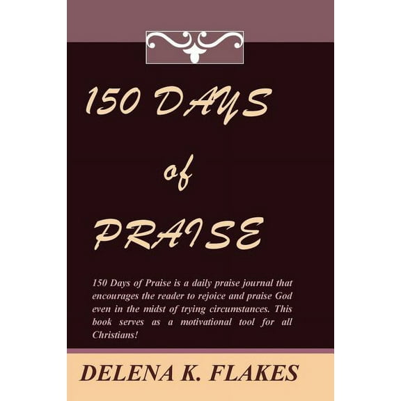 150 Days of Praise Paperback