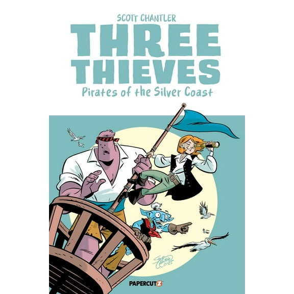 Three Thieves Three Thieves Vol. 5: Pirates of the Silver Coast, Book 5, (Paperback)