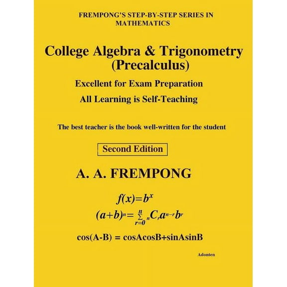 College Algebra & Trigonometry: (Precalculus), (Hardcover)