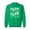 Kelly Green, variant on Please Please Please Crewneck Sweatshirt