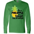 thumbnail image 3 of Inktastic Be a Pineapple In a World Full of Apples Long Sleeve T-Shirt, 3 of 5
