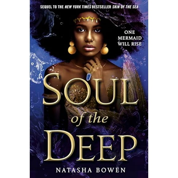 Soul of the Deep -- Natasha Bowen