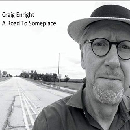 A Road To Someplace Craig Enright (CD)