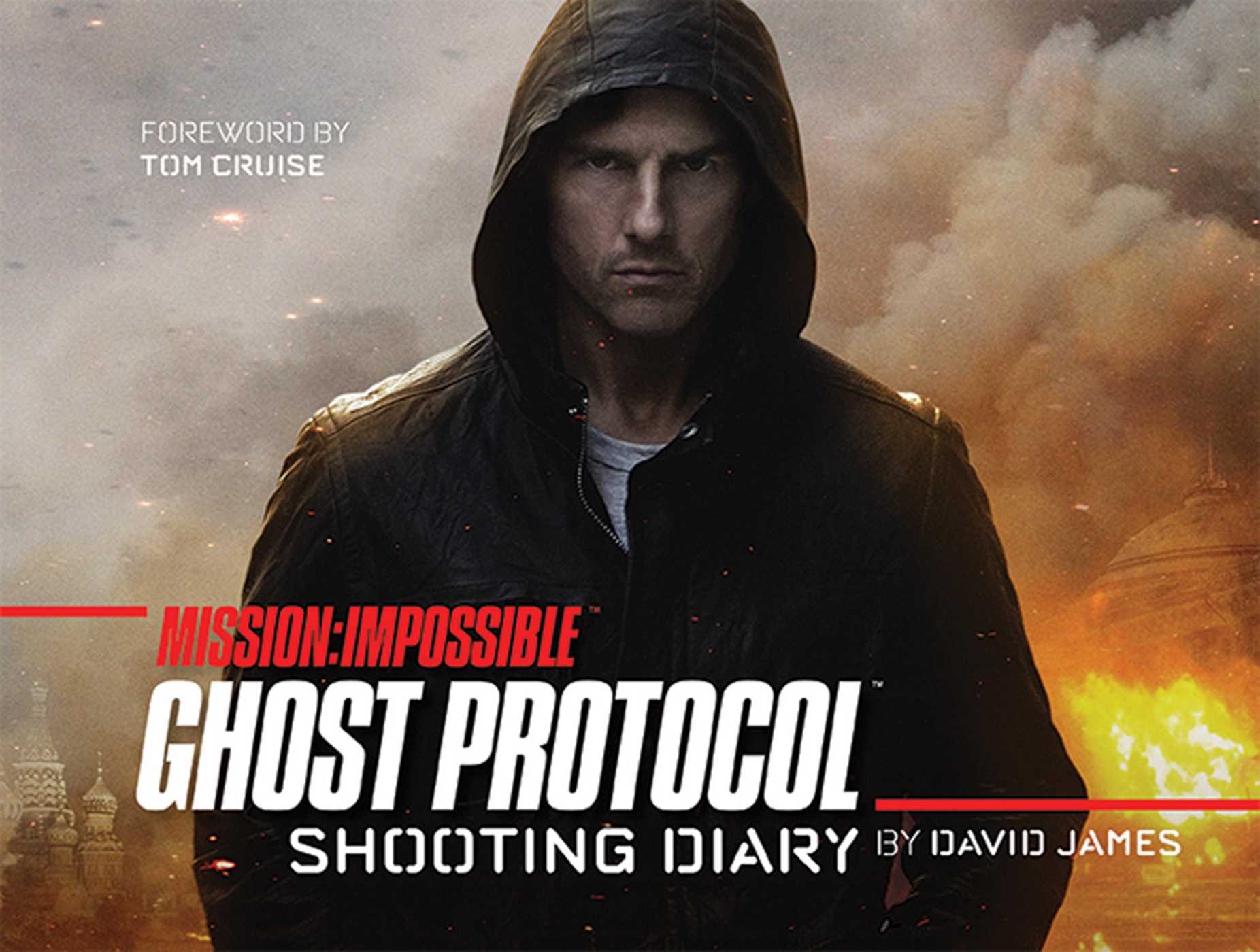 Mission Impossible Ghost Protocol Shooting Diary Walmart Com