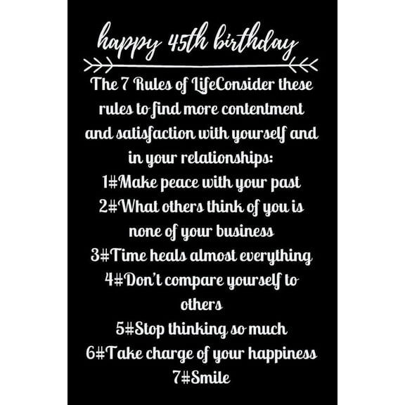 happy45th birthday The 7 Rules of Life (Paperback)