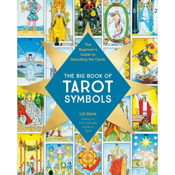 The Big Book of Tarot Symbols: The Beginner's Guide to Decoding the Cards, (Paperback)