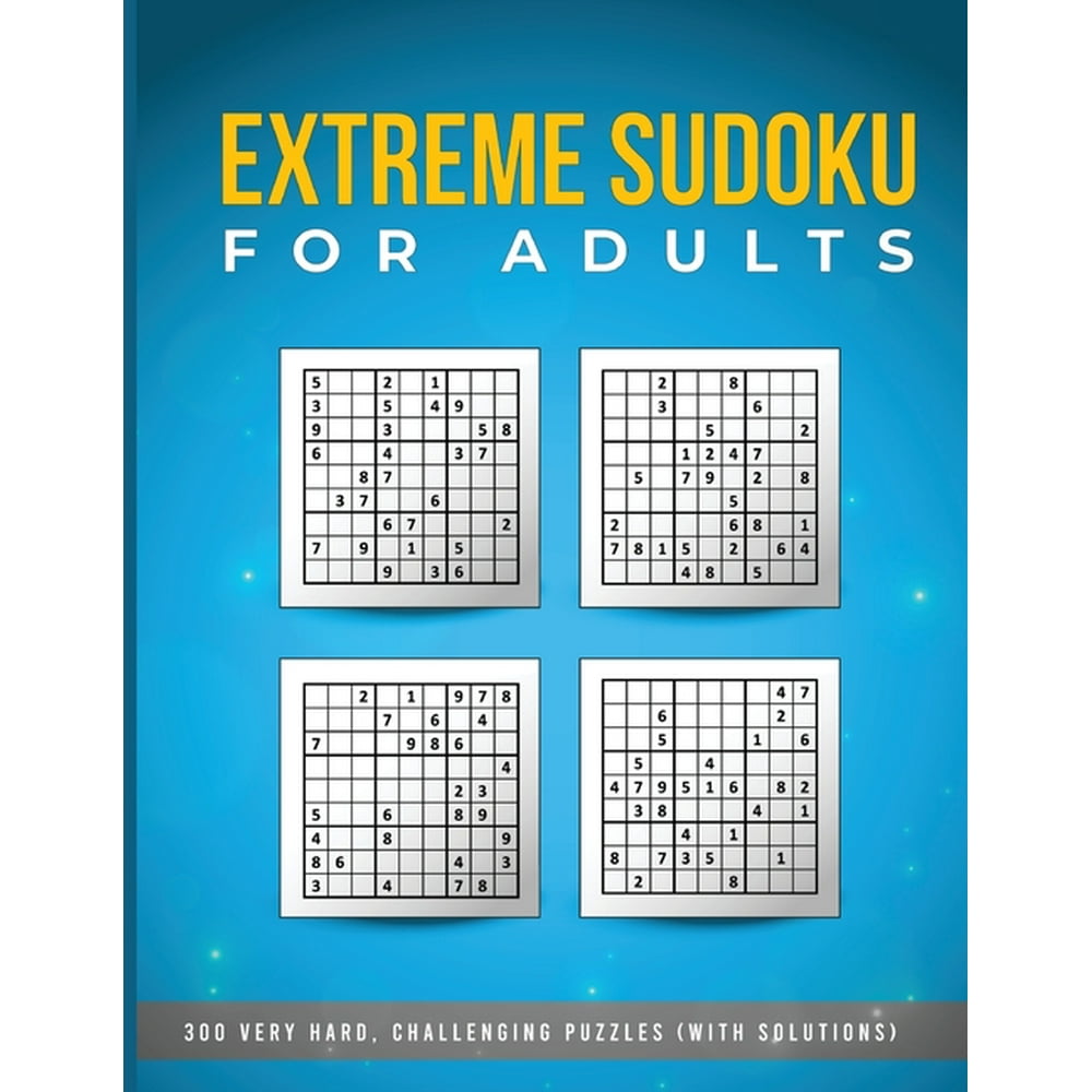 Extreme Sudoku for Adults 300 Very HARD, Challenging Puzzles (with