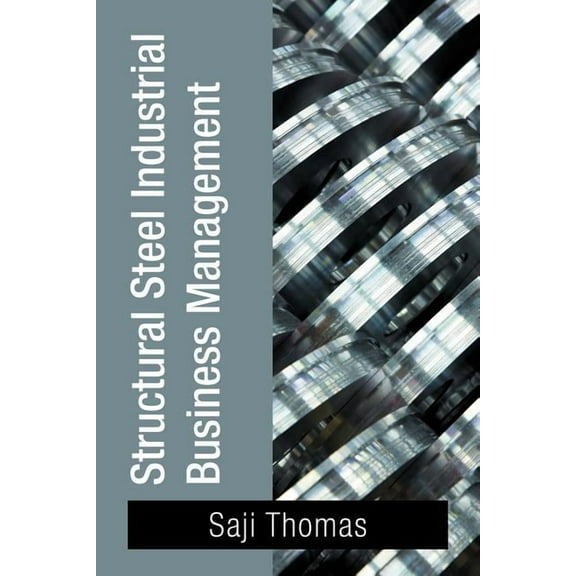 Structural Steel Industrial Business Management