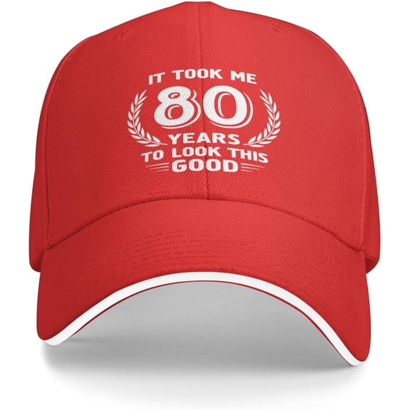 It Took Me 80 Years to Look This Good Trucker Hat Baseball Cap Funny Outdoor Travel Dad Caps