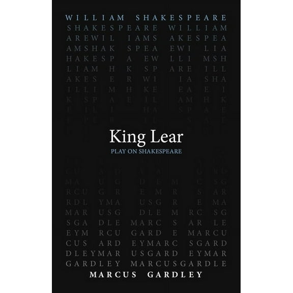 Play on Shakespeare: King Lear (Paperback)