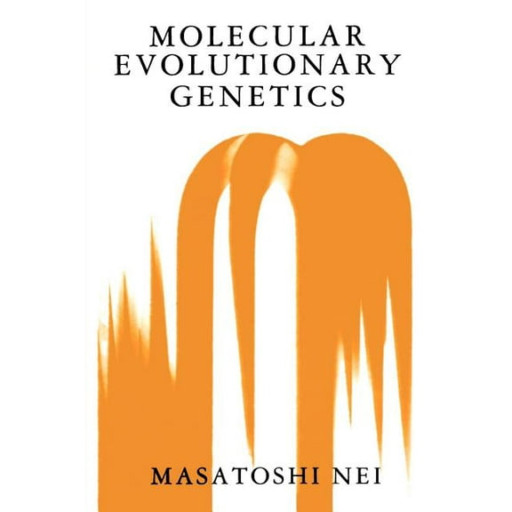 Molecular Evolutionary Genetics, (Paperback)