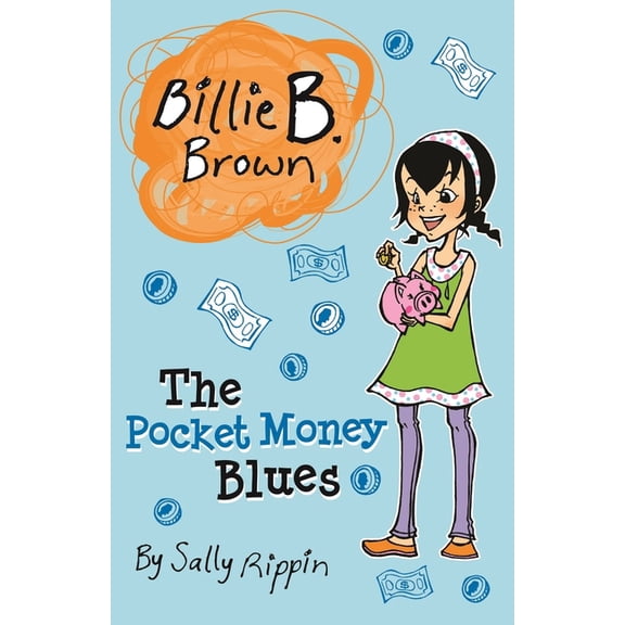 Billie B. Brown The Pocket Money Blues, (Paperback)