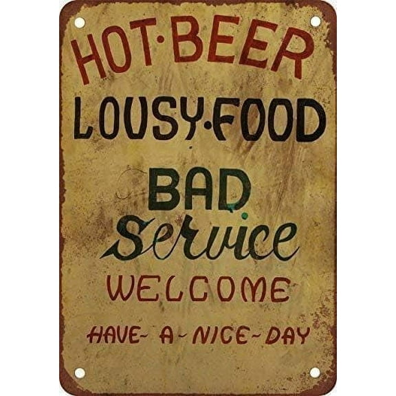 Tin Sign 5.5x8 Inch Retro Metal Tin Sign Funny New Hot Beer, Lousy Food, Bad Service Reproduction Ch Sign For Home Cave Garage Bar Wall Decoration Vintage Metal Sign