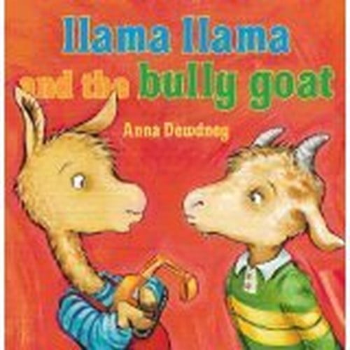 Pre-Owned Llama Llama and the Bully Goat (Paperback) 0545842107 9780545842105