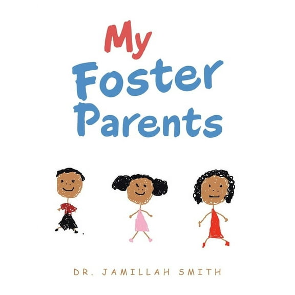 My Foster Parents