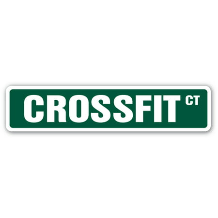 CROSSFIT Street Sign fitness running dancing spinning exercise | Indoor/Outdoor |  24" Wide