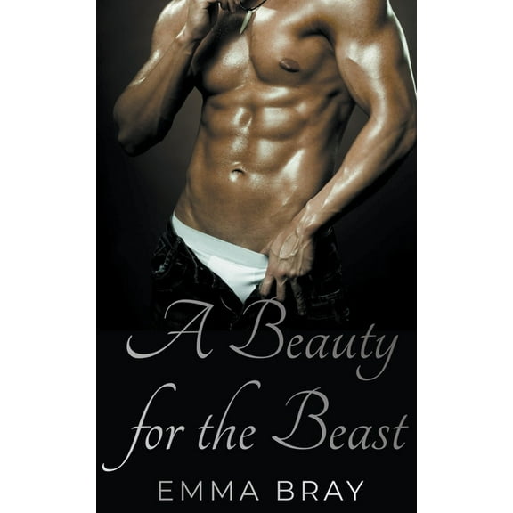 A Beauty for the Beast, (Paperback)