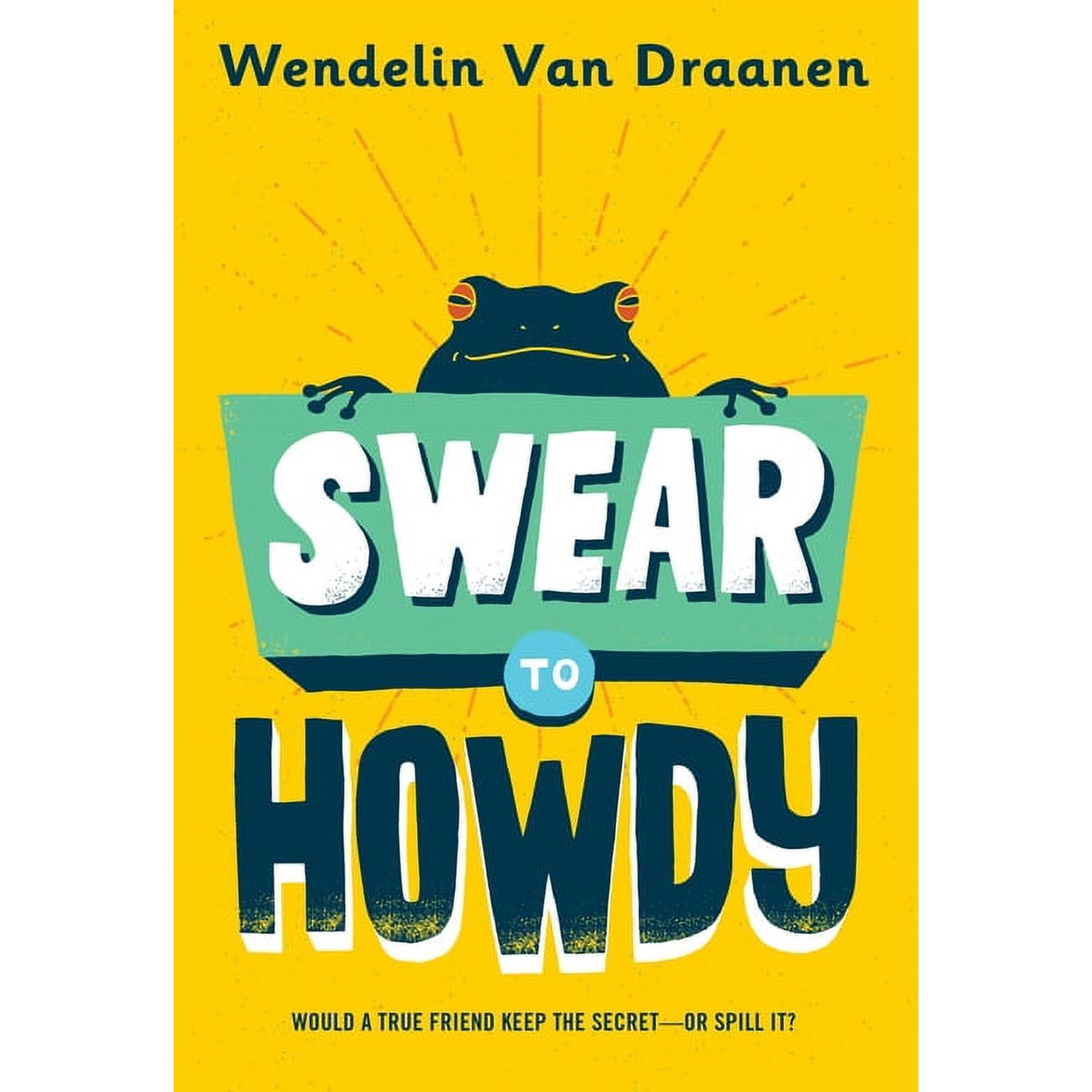 Swear to Howdy (Paperback)