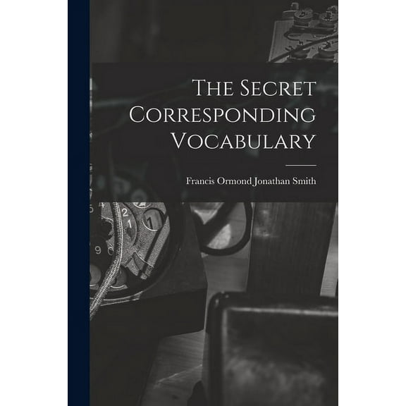 The Secret Corresponding Vocabulary (Paperback)