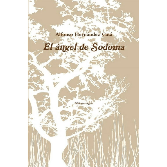El ángel de Sodoma, (Paperback)