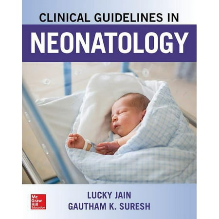 UPC: 9780071820257 | Clinical Guidelines in Neonatology (Paperback)