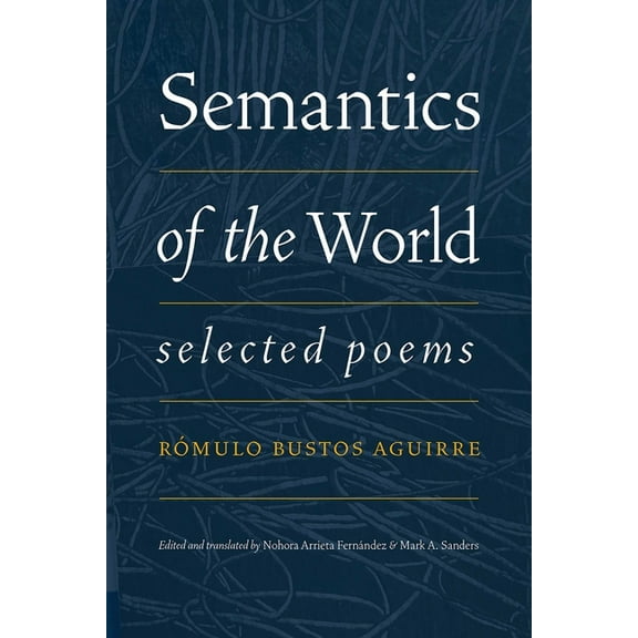 Afro-Latin American Writers in Translati Semantics of the World: Selected Poems, (Paperback)