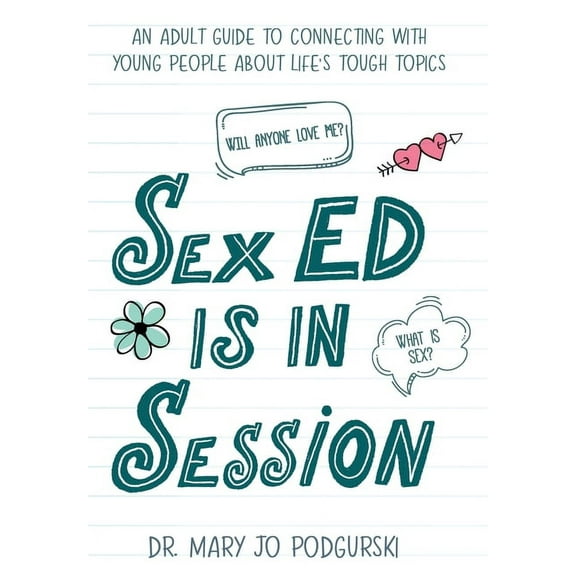 Sex Ed is in Session, (Hardcover)