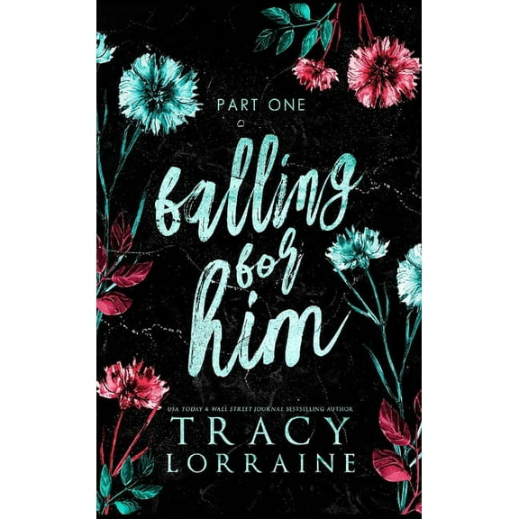 Falling For Him: Part One, (Hardcover)