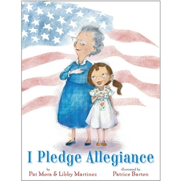 Pre-Owned I Pledge Allegiance (Paperback 9780399553417) by Pat Mora