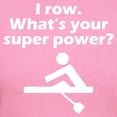 thumbnail image 3 of CafePress - I Row Whats Your Super Power T Shirt - Women's Traditional Fit Dark T-Shirt, 3 of 4