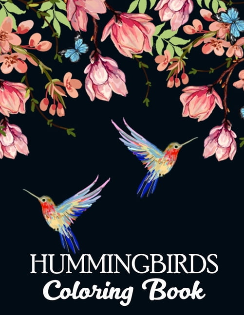 Download Hummingbirds Coloring Book : Stress Relieving Designs for ...