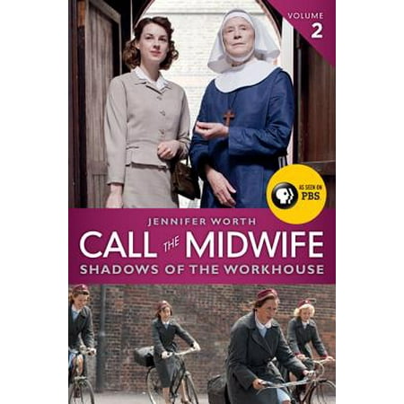 Call the Midwife: Shadows of the Workhouse - eBook
