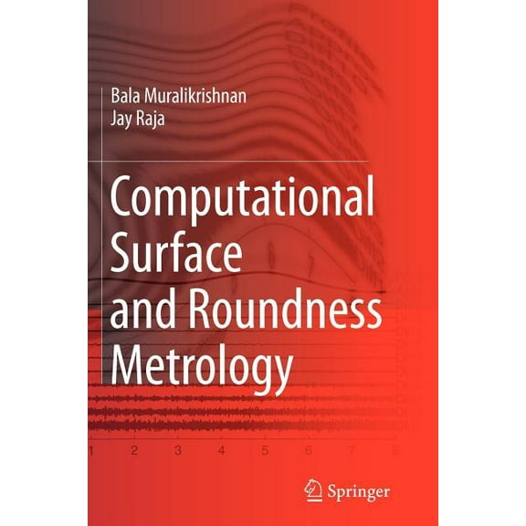 Computational Surface and Roundness Metrology, (Paperback)