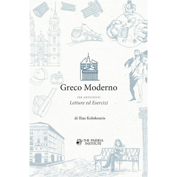 Greco Moderno per Antichisti