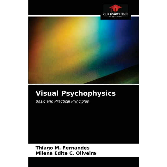 Visual Psychophysics (Paperback)