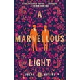 thumbnail image 2 of The Last Binding: A Marvellous Light (Series #1) (Paperback), 2 of 2