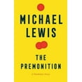 thumbnail image 1 of Pre-Owned The Premonition: A Pandemic Story (Hardcover) 0393881555 9780393881554, 1 of 1