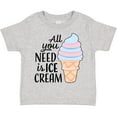 thumbnail image 3 of Inktastic All You Need is Ice Cream with Ice Cream Cone Boys or Girls Toddler T-Shirt, 3 of 5