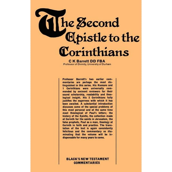 Black's New Testament Commentaries Second Epistle to the Corinthians, (Paperback)