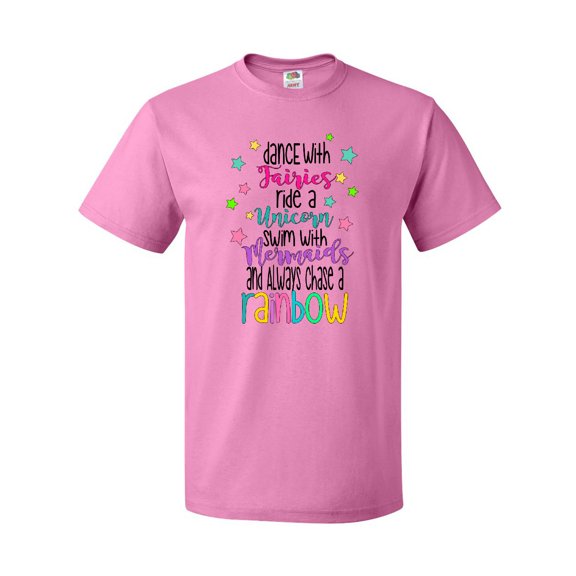 Inktastic Dance with Fairies, Ride a Unicorn, Swim with Mermaids T-Shirt