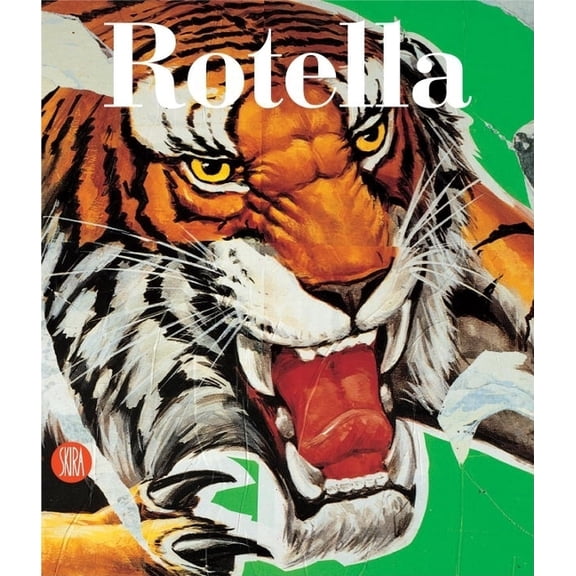 Mimmo Rotella: Selected Works, (Hardcover)